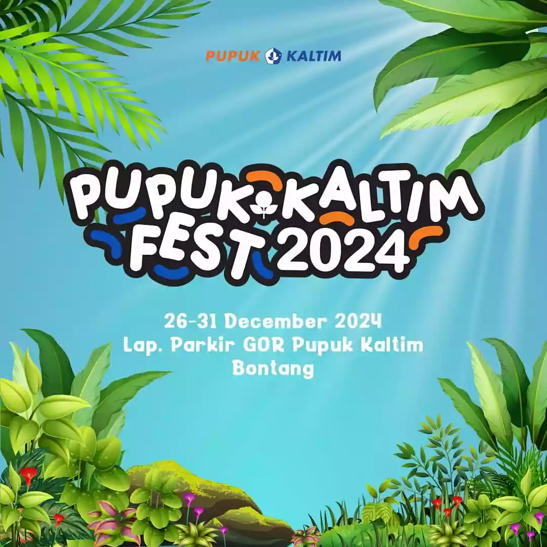 Pupuk Kaltim Fest 2024 Siap Digelar Akhir Tahun