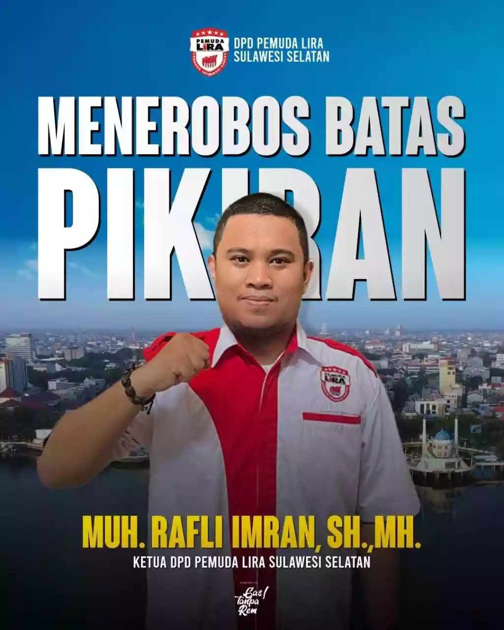 Pemuda LIRA Sulsel Segera Lakukan Perombakan dan Regenerasi Kepengurusan