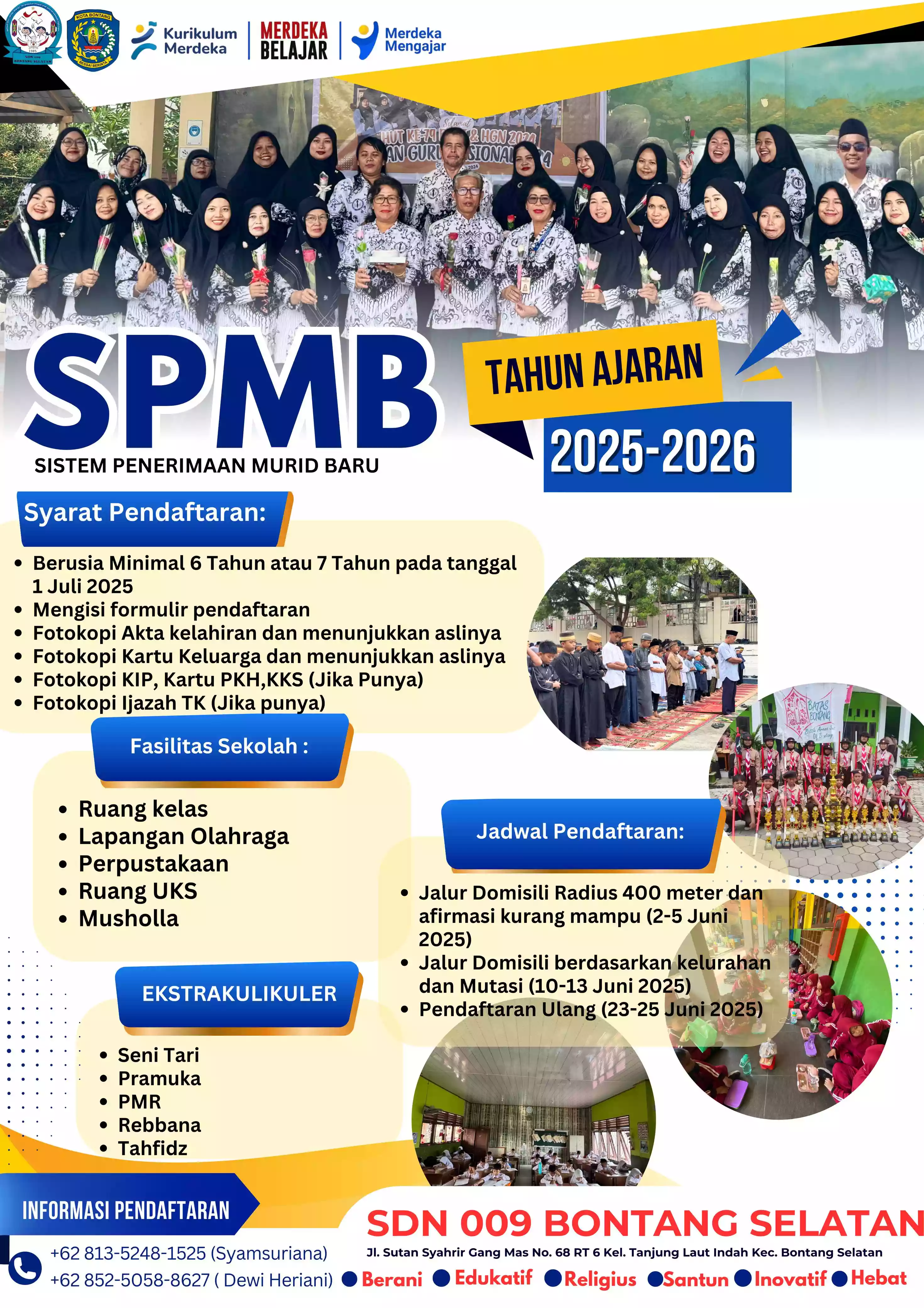 SDN 009 BU Buka SPMB Tahun 2025/2026, Terima Calon Siswa Usia Minimal 6 Tahun
