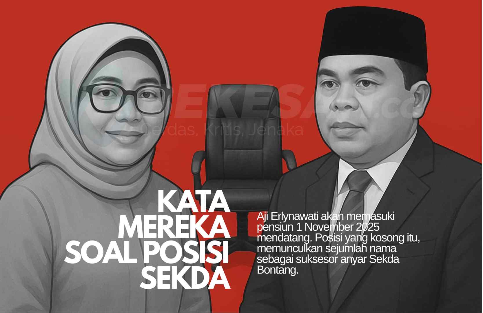 Kata Mereka soal Posisi Sekda