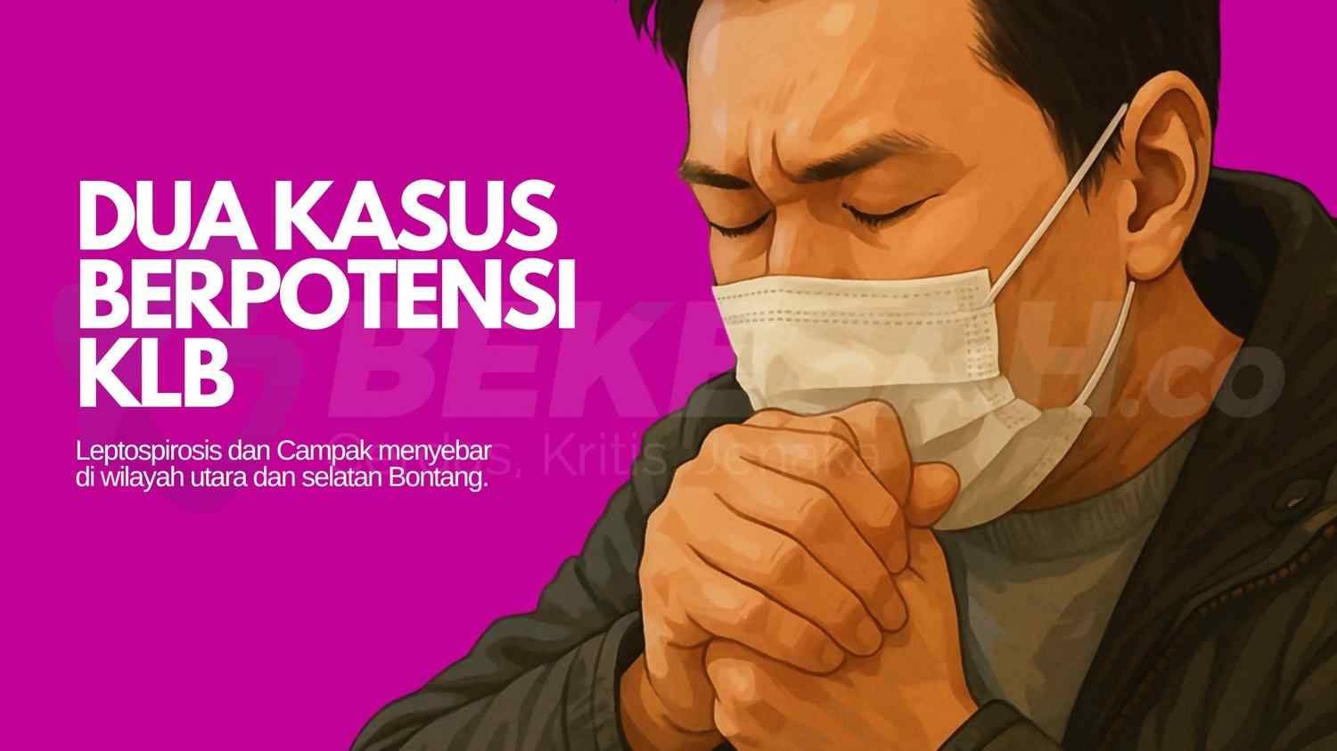 Dua Kasus Berpotensi KLB, Leptospirosis dan Campak Jangkiti Warga di Utara dan Selatan Bontang