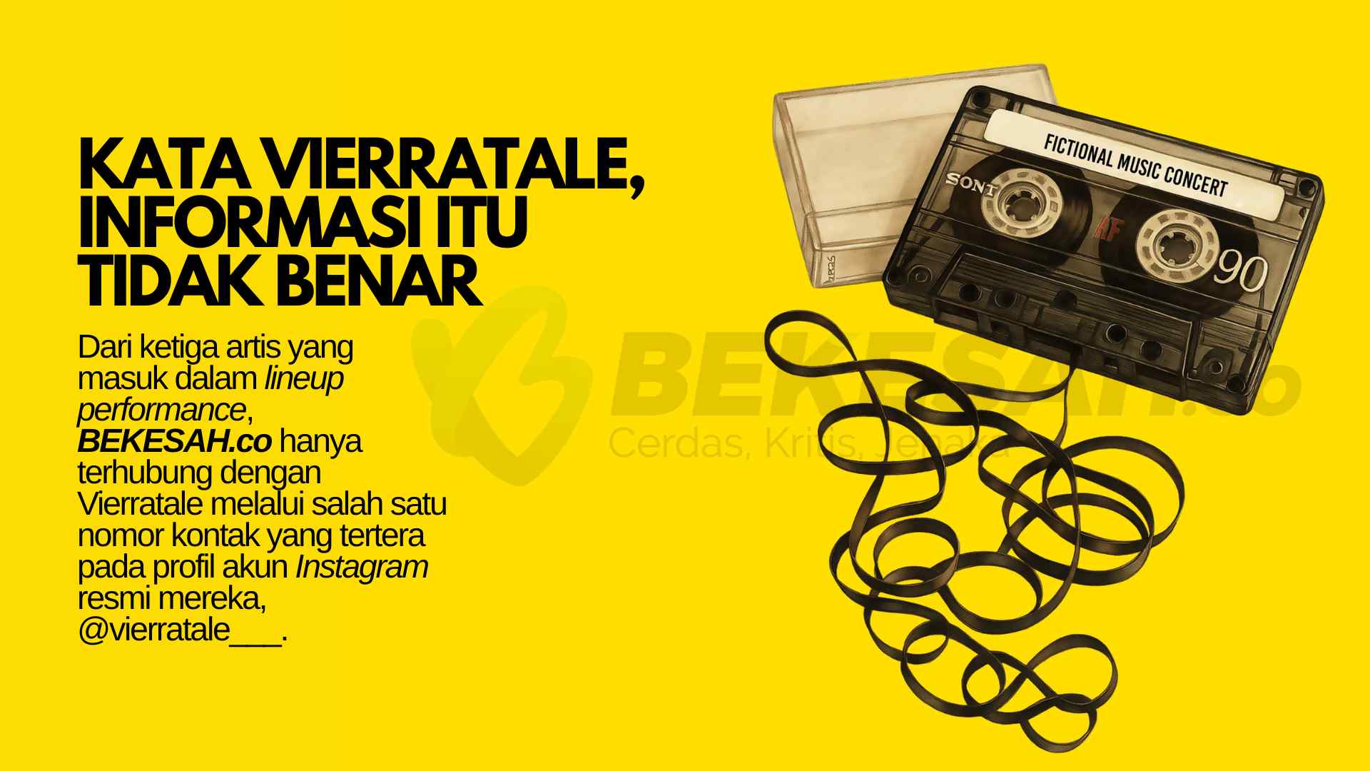 EKSKLUSIF: Kata Vierratale, Informasi Itu Tidak Benar