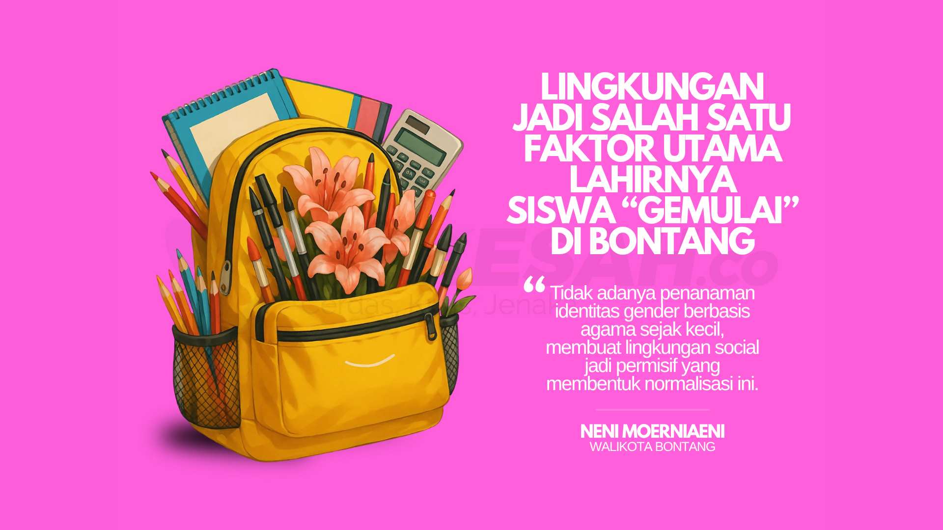 Lingkungan Jadi Salah Satu Faktor Utama Lahirnya Siswa "Gemulai" di Bontang