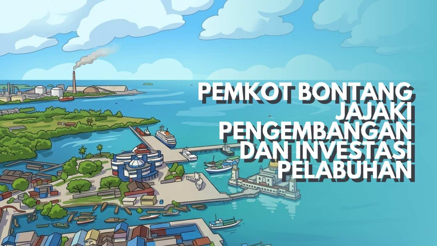 Pemkot Bontang Jajaki Pengembangan dan Investasi Pelabuhan