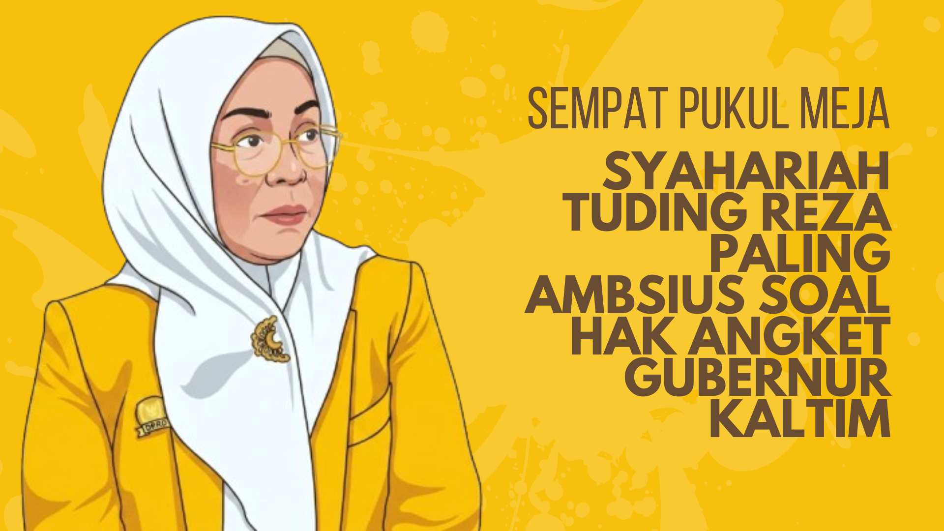 Sempat Pukul Meja, Syahariah Tuding Reza Paling Ambisius soal Hak Angket Gubernur Kaltim