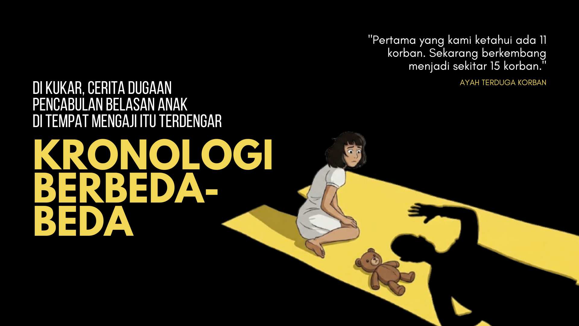 Di Kukar, Cerita Dugaan Pencabulan Belasan Anak di Tempat Mengaji Itu Terdengar: Kronologi Berbeda-Beda (2-Habis)
