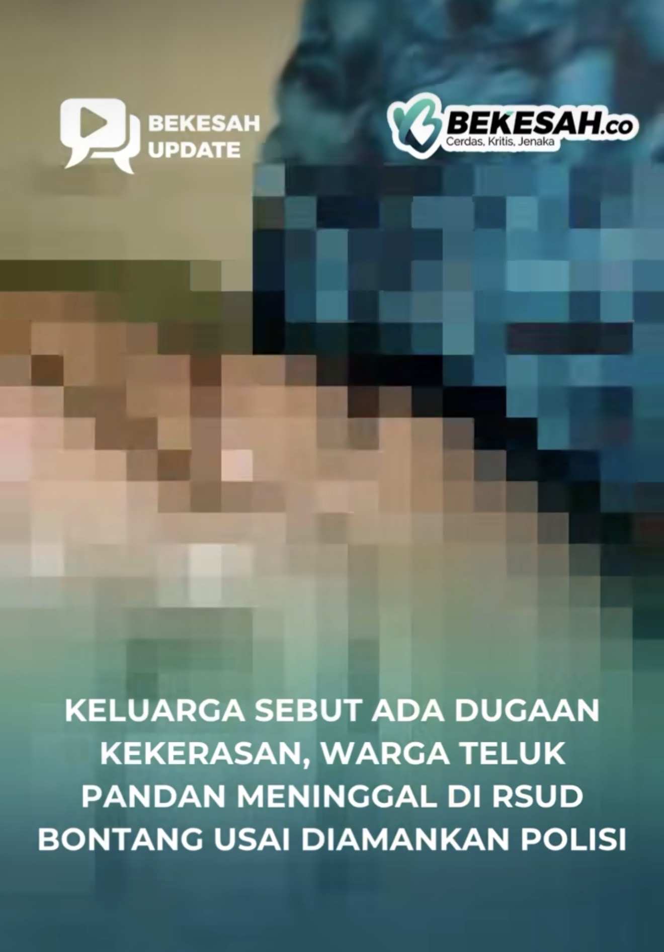 VIDEO: Detik-detik Keluarga Korban Teluk Pandan Duga Kakaknya Dianiaya hingga Tewas