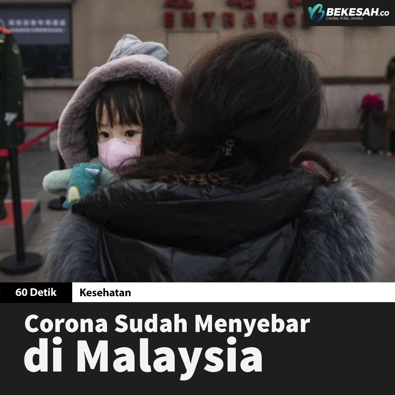 Corona Sudah Menyebar di Malaysia