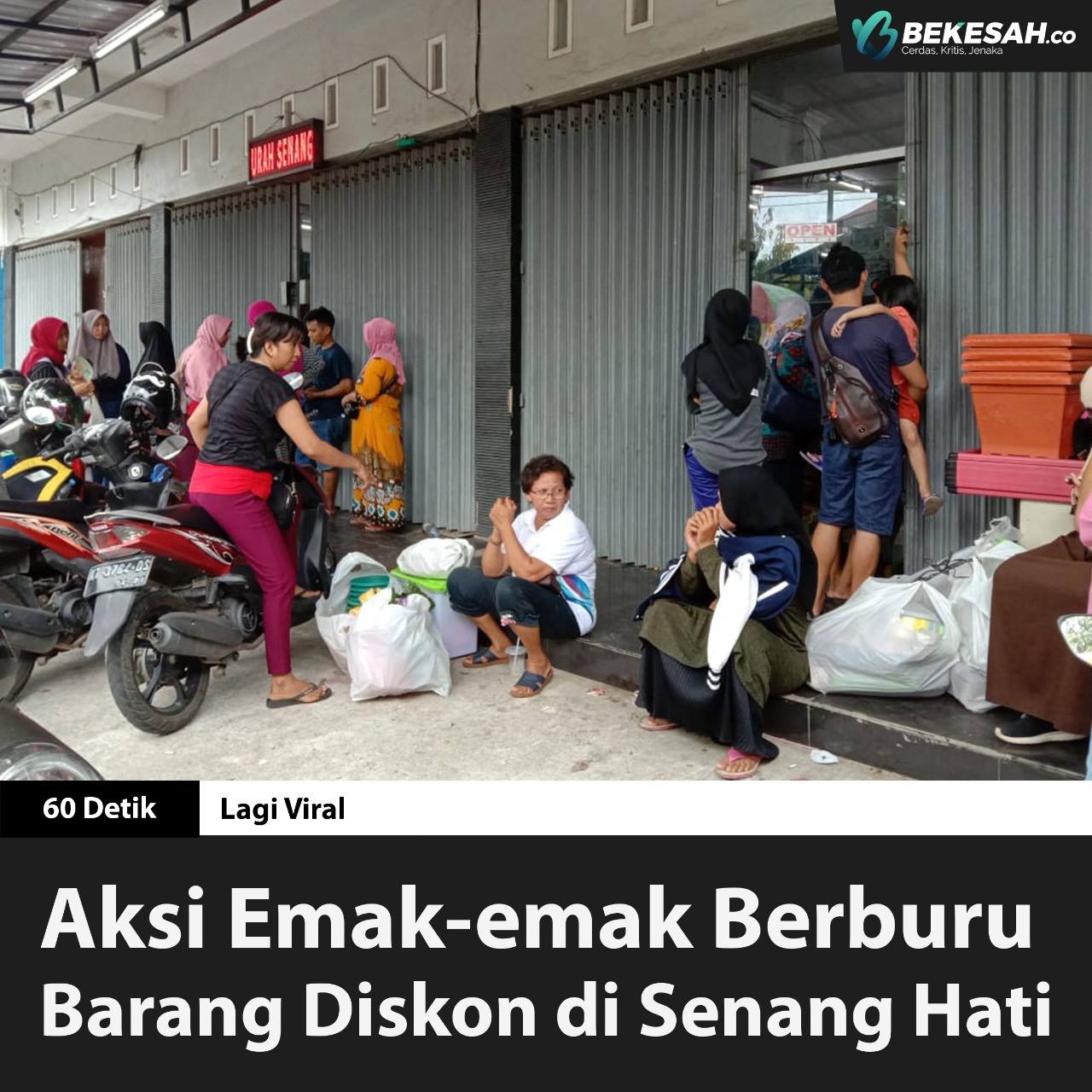 Aksi Emak-emak Berburu Barang Diskon di Senang Hati