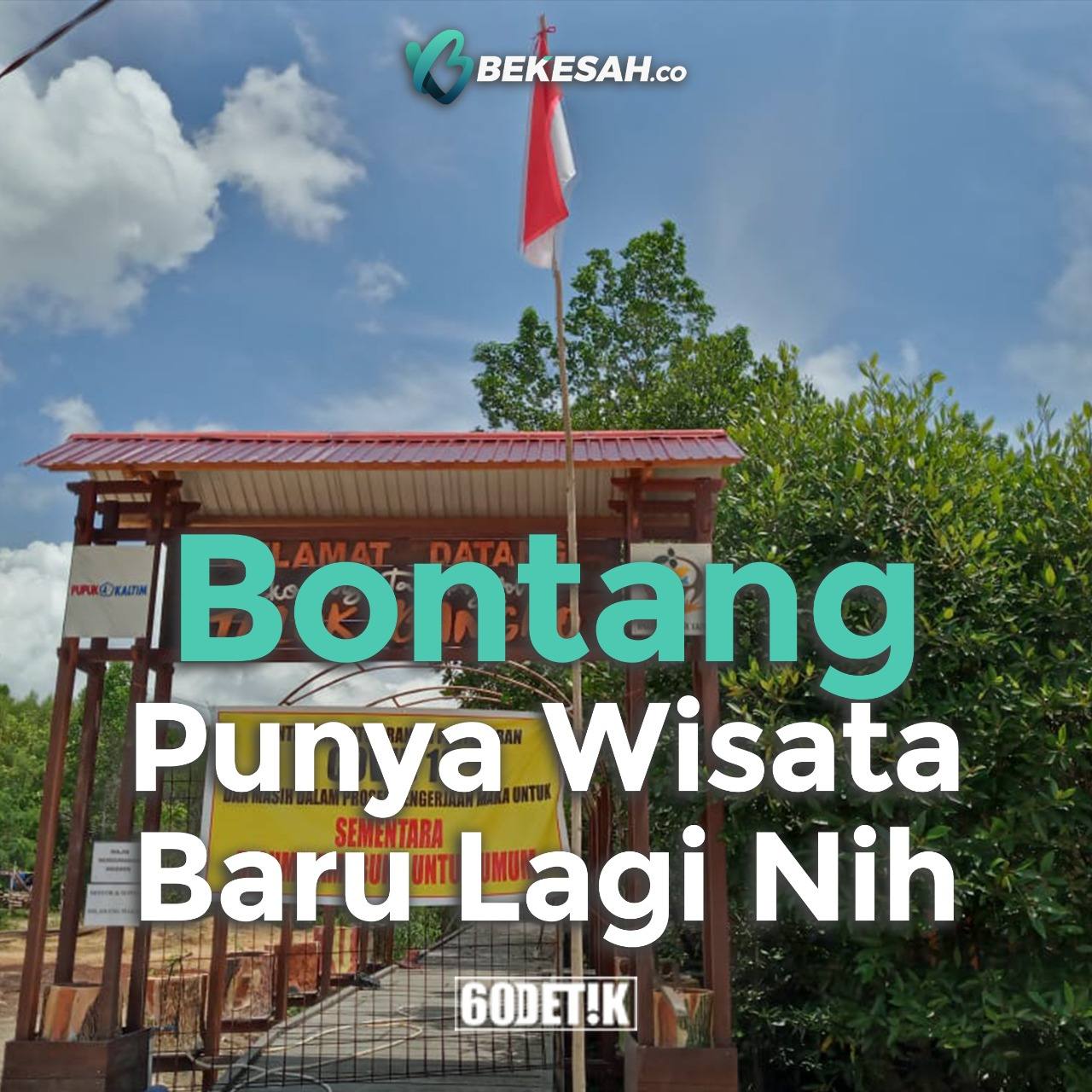 Bontang Punya Wisata Baru Lagi Nih