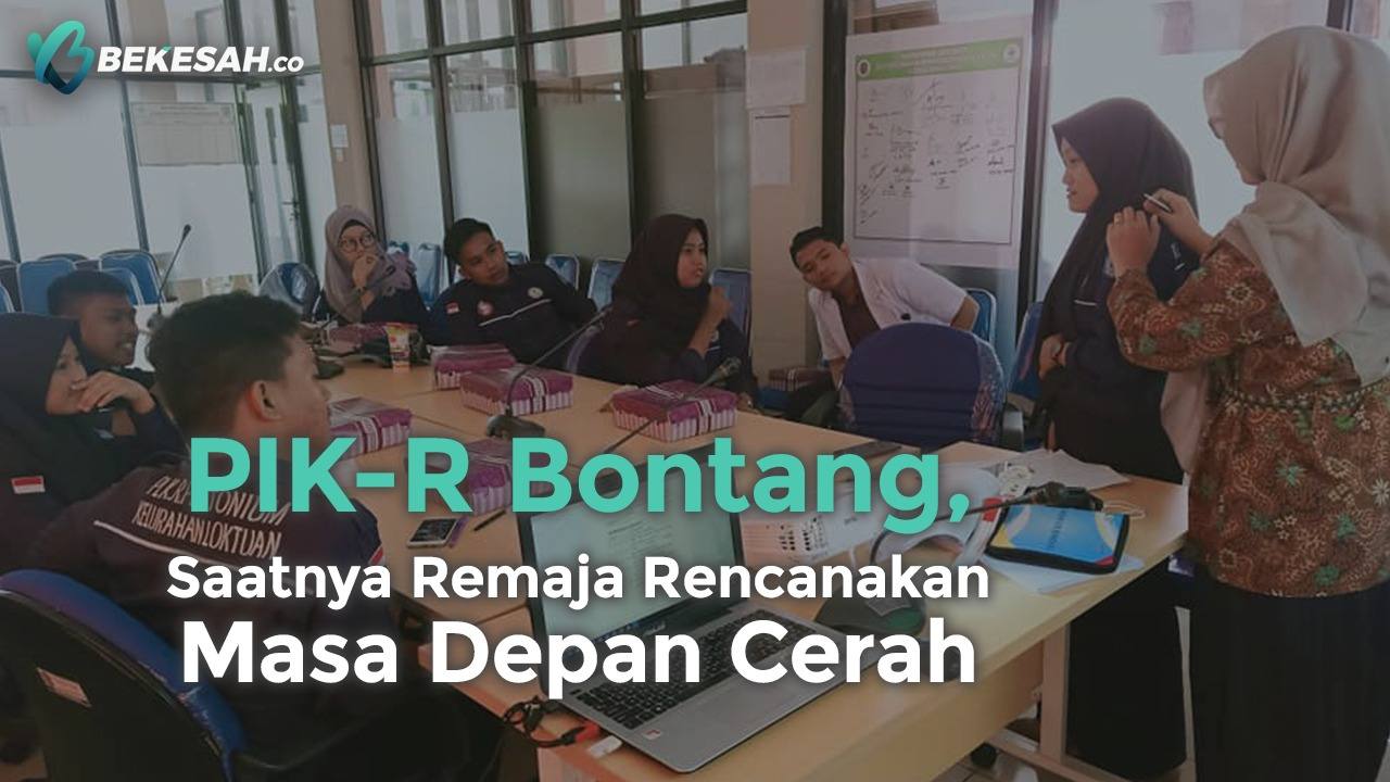 PIK-R Bontang, Saatnya Remaja Rencanakan Masa Depan Cerah