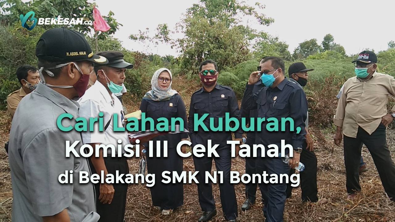 Cari Lahan Kuburan, Komisi III Cek Tanah di Belakang SMK N1 Bontang