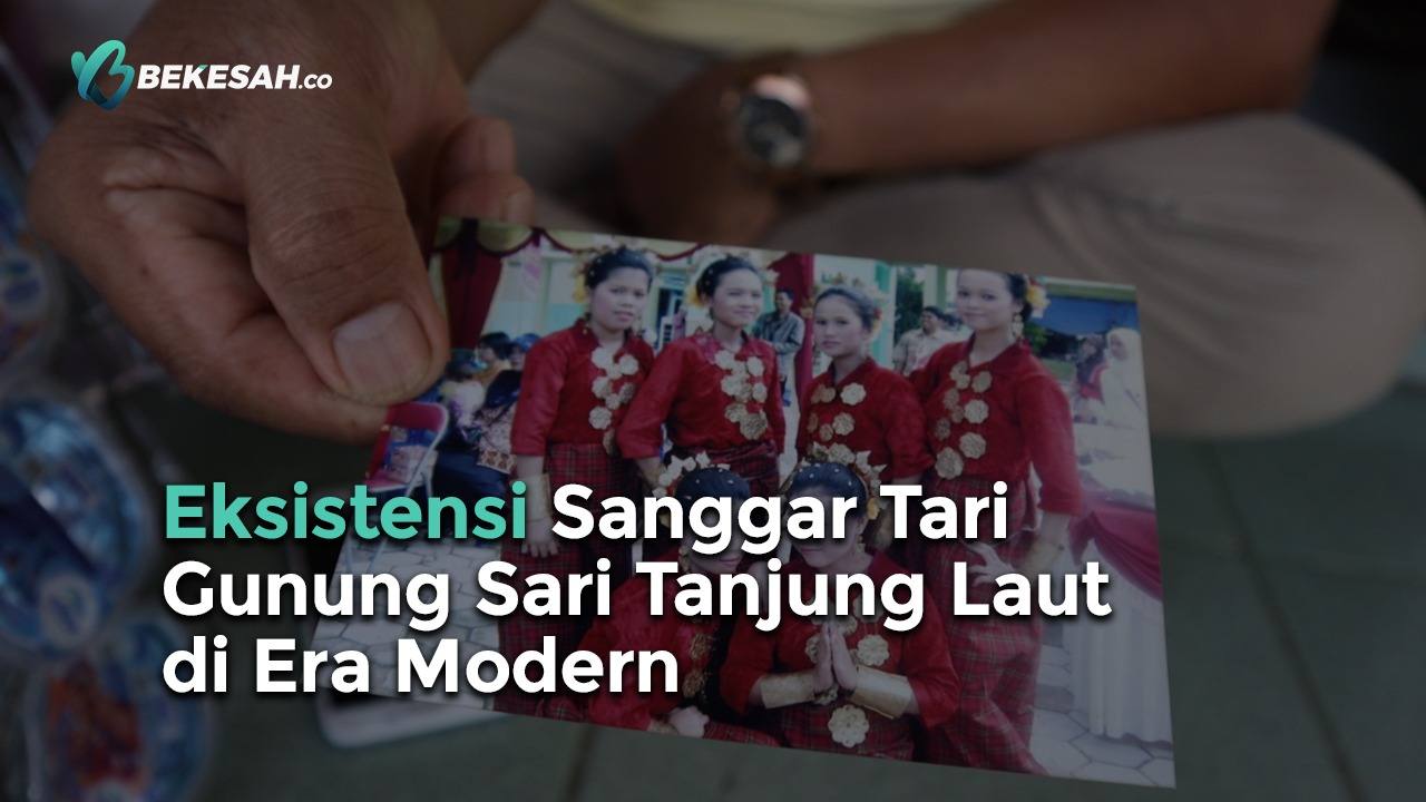 Eksistensi Sanggar Tari Gunung Sari Tanjung Laut di Era Modern